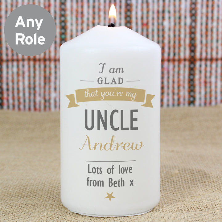 Personalised I Am Glad... Pillar Candle - part of the Gifts Finder Personalised Candles collection