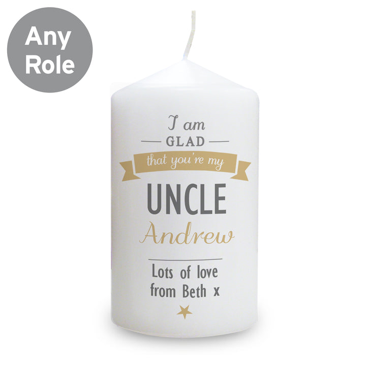 Personalised I Am Glad... Pillar Candle - part of the Gifts Finder Personalised Candles collection