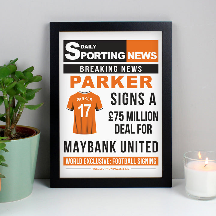 Buy Personalised Football Signing Newspaper A4 Black Framed Print available now at www.giftsfinder.co.uk