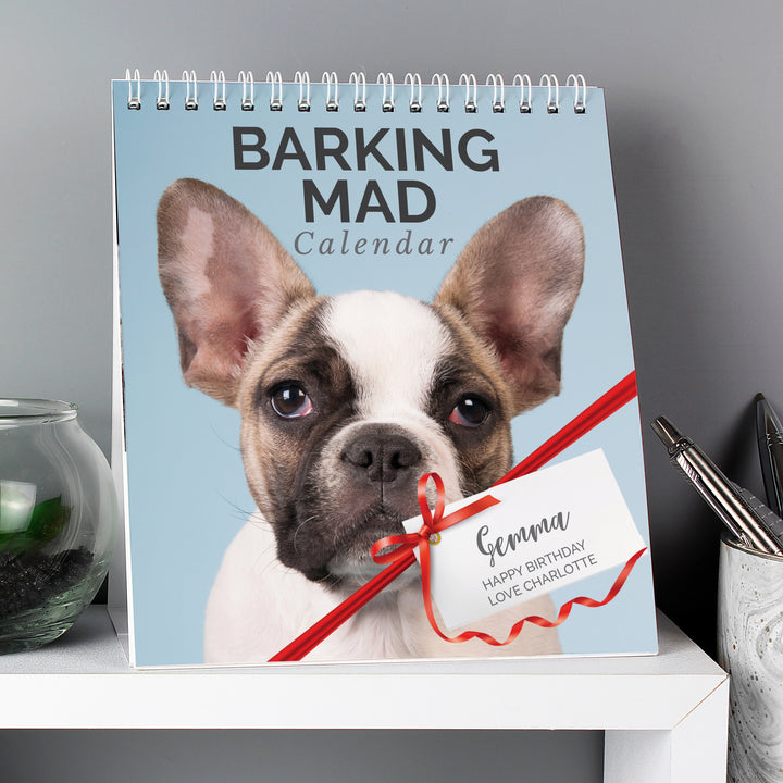 Buy Personalised Barking Mad Dog Desk Calendar available now at www.giftsfinder.co.uk