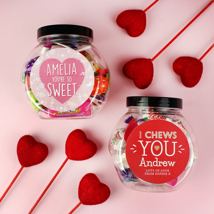 Buy Personalised I Chews You Sweet Jar at www.giftsfinder.co.uk