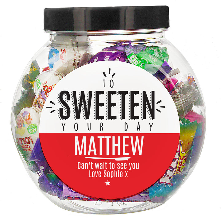 Buy Personalised To Sweeten Your Day Sweet Jar at www.giftsfinder.co.uk