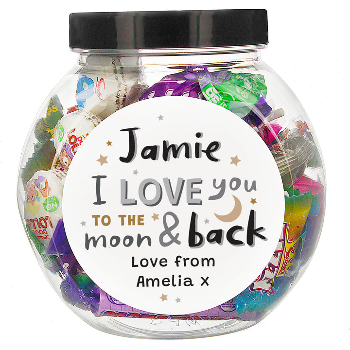 Buy Personalised To the Moon and Back Sweet Jar at www.giftsfinder.co.uk