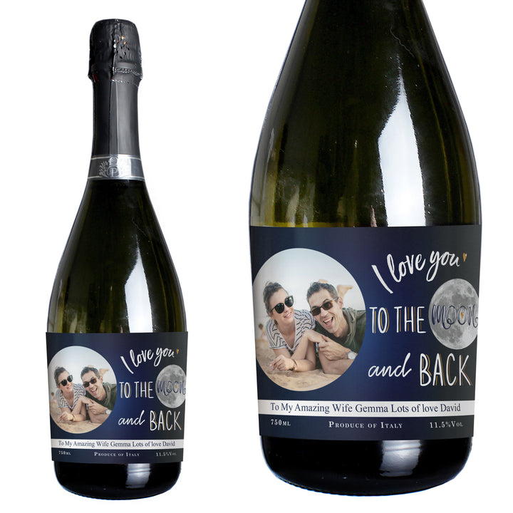 Buy Personalised Moon & Back Photo Upload Prosecco available now at www.giftsfinder.co.uk