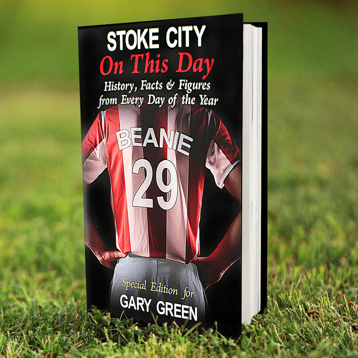 Personalised Stoke On This Day Book - part of the Gifts Finder Personalised Football Books collection