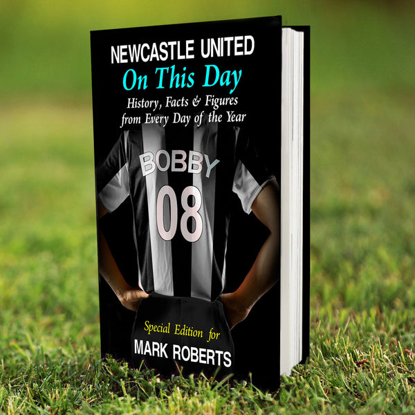 Buy Personalised Newcastle on this Day Book at www.giftsfinder.co.uk