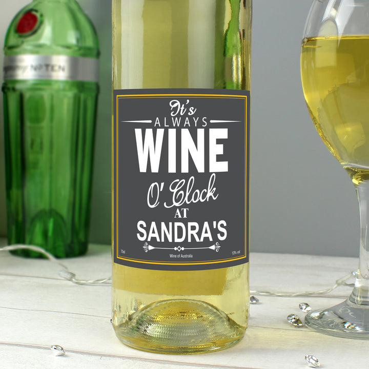 Personalised Wine O'Clock White Wine in gift category Personalised White Wine & White Wine Gift Sets