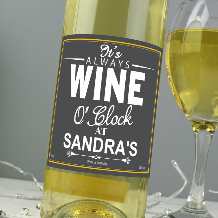 Personalised Wine O'Clock White Wine in gift category Personalised White Wine & White Wine Gift Sets