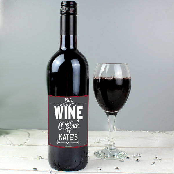 Personalised Wine O'Clock Red Wine in gift category Personalised Red Wine & Red Wine Gift Sets