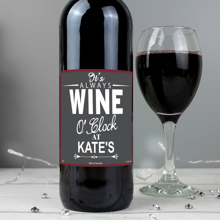 Personalised Wine O'Clock Red Wine - part of the Gifts Finder Personalised Red Wine & Red Wine Gift Sets collection