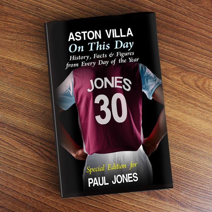 Personalised Aston Villa On This Day Book - part of the Gifts Finder Personalised Football Books collection