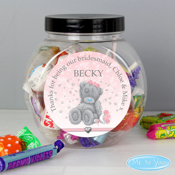 Buy Personalised Me To You Bridesmaid Wedding Sweet Jar available now at www.giftsfinder.co.uk