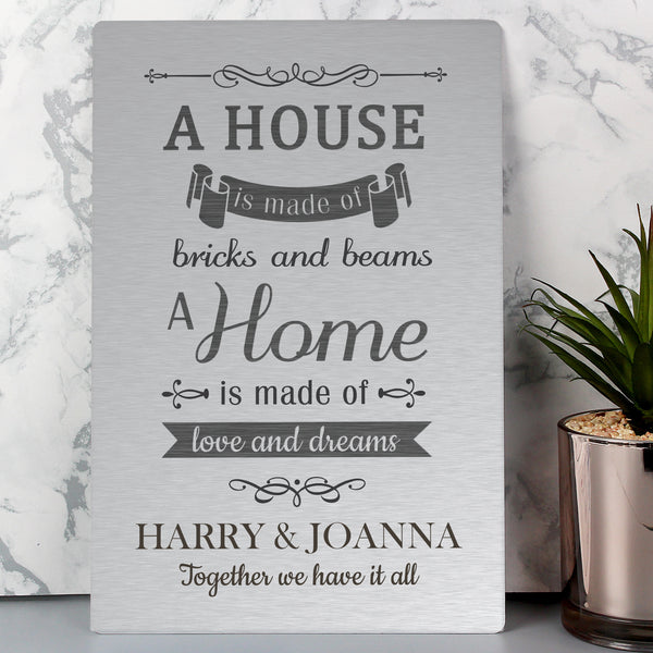 Personalised 'A House Is Made Of...' Metal Sign - part of the Personalised House Signs & Plaques collection