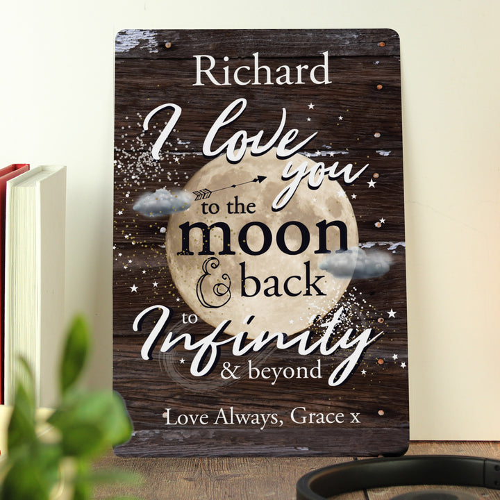 Buy Personalised To the Moon & Infinity... Sign at www.giftsfinder.co.uk