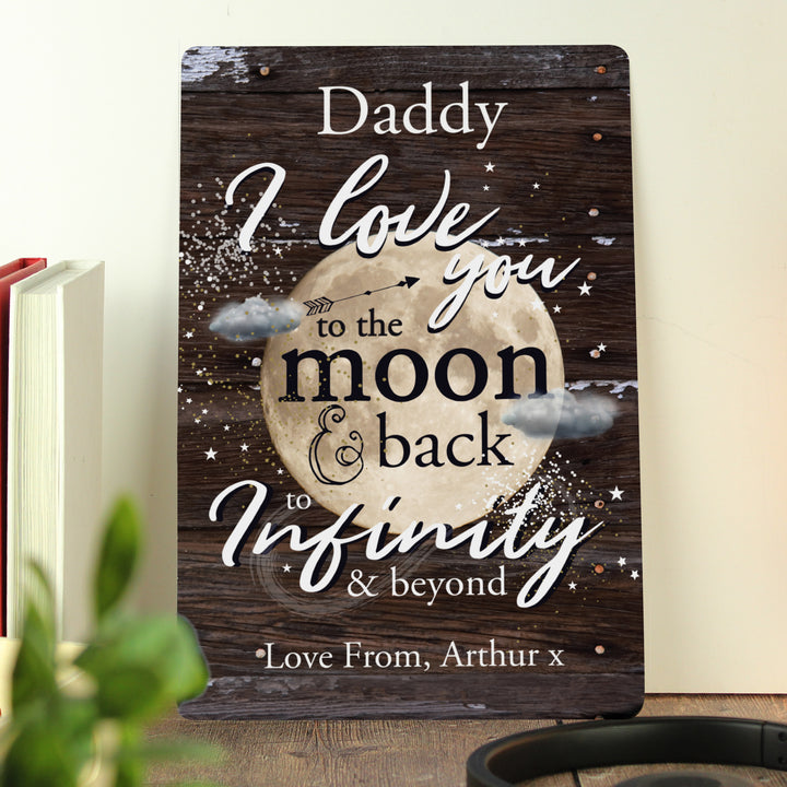 Buy Personalised To the Moon & Infinity... Sign at www.giftsfinder.co.uk