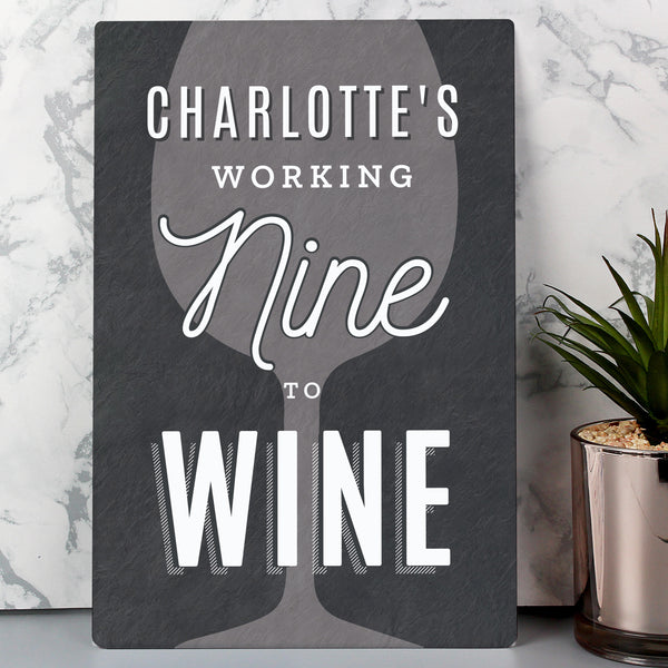 Buy Personalised Working Nine to Wine Metal Sign at www.giftsfinder.co.uk