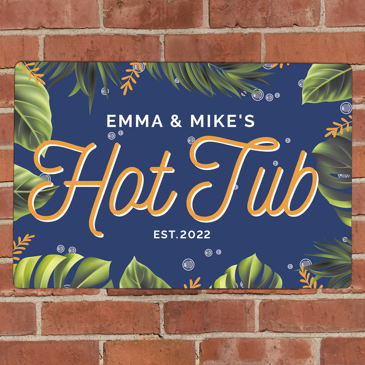 Personalised Hot Tub Metal Sign - part of the Gifts Finder Personalised House Signs & Plaques collection