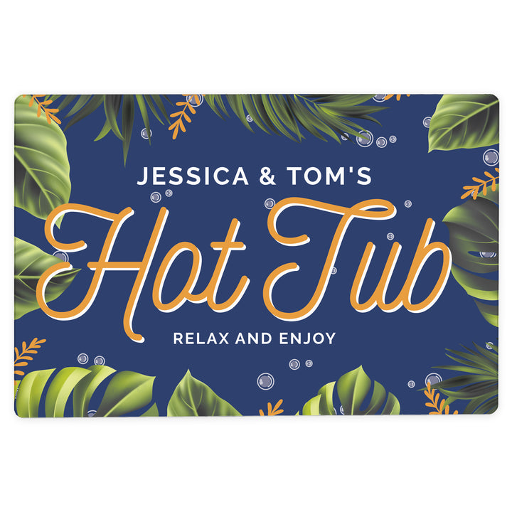 Personalised Hot Tub Metal Sign - part of the Gifts Finder Personalised House Signs & Plaques collection