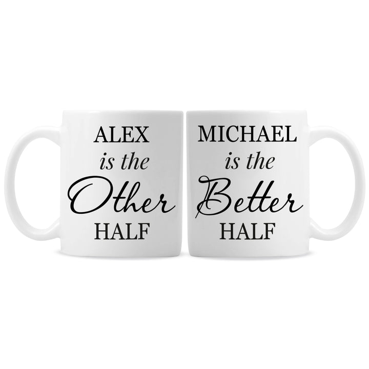 Buy Personalised Other Half and Better Half Mug Set at www.giftsfinder.co.uk