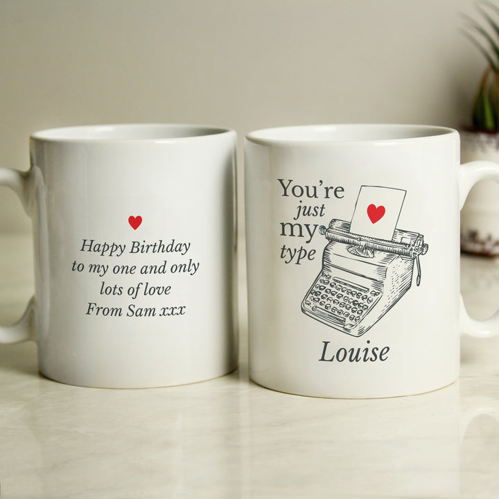 Buy Personalised Just My Type Valentines Mug at www.giftsfinder.co.uk