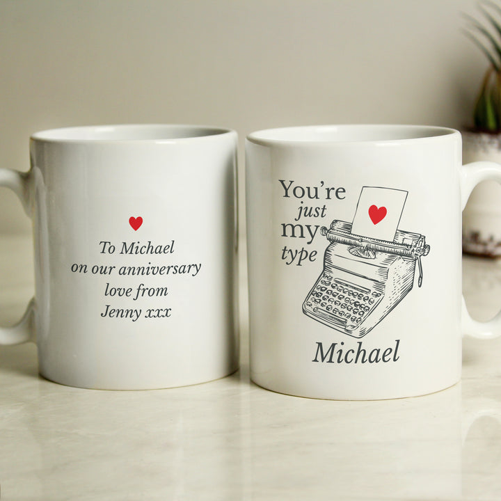 Buy Personalised Just My Type Valentines Mug at www.giftsfinder.co.uk