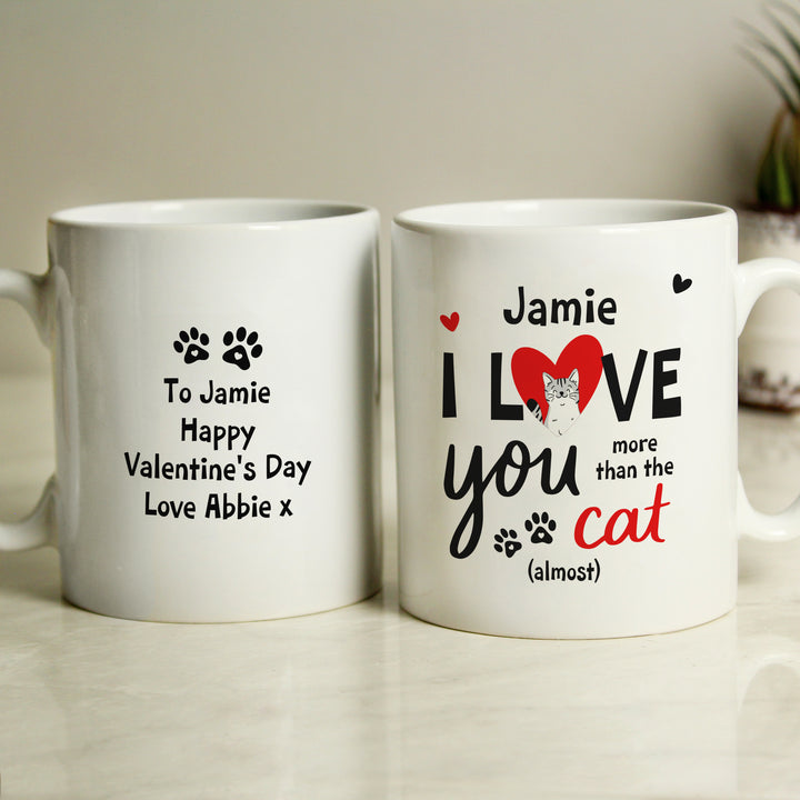 Buy Personalised I Love You More Than The Cat Mug at www.giftsfinder.co.uk