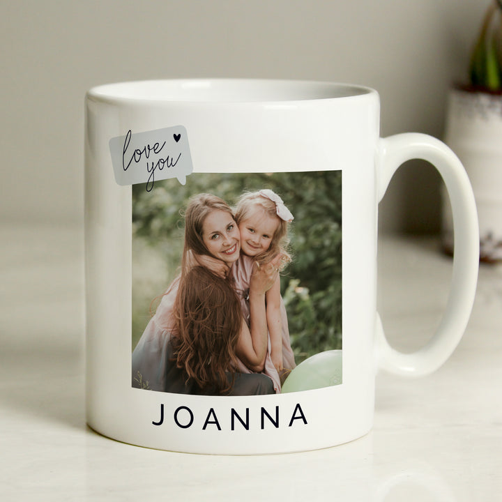 Buy Personalised Love You Snapshot Photo Upload Mug available now at www.giftsfinder.co.uk