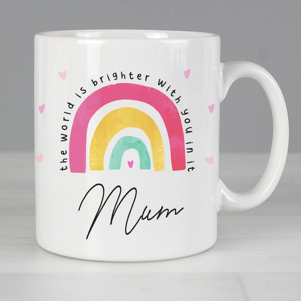 Buy Personalised You Make The World Brighter Mug at www.giftsfinder.co.uk