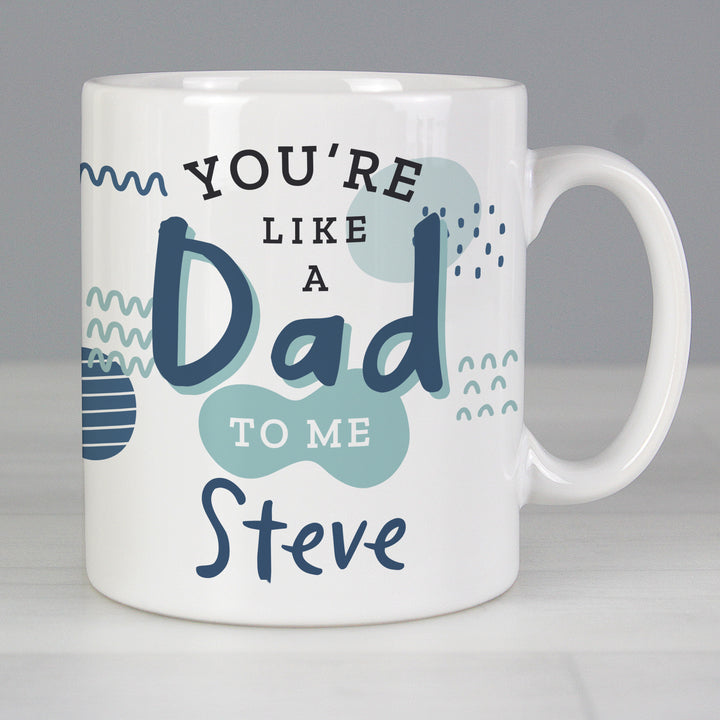 Buy Personalised Like A Dad To Me Mug at www.giftsfinder.co.uk