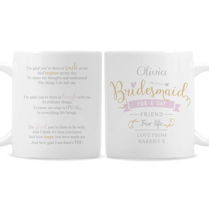 Buy Personalised I Am Glad... Bridesmaid Mug at www.giftsfinder.co.uk