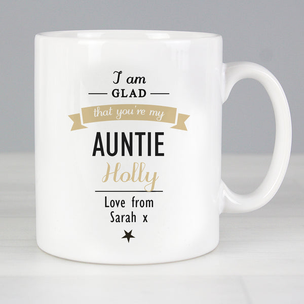 Buy Personalised I Am Glad... Mug at www.giftsfinder.co.uk