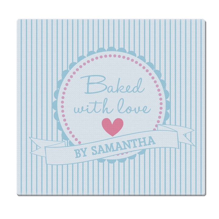 Personalised Baked With Love Glass Chopping Board/Worktop Saver - part of the Gifts Finder Personalised Chopping Boards collection