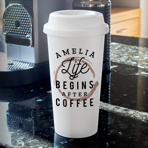 Buy Personalised 'Life Begins After Coffee' Insulated Reusable Eco Travel Cup at www.giftsfinder.co.uk