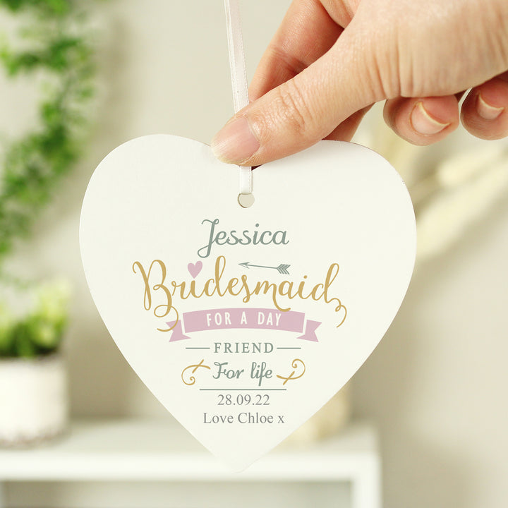 Buy Personalised I Am Glad... Bridesmaid Wooden Heart Decoration at www.giftsfinder.co.uk