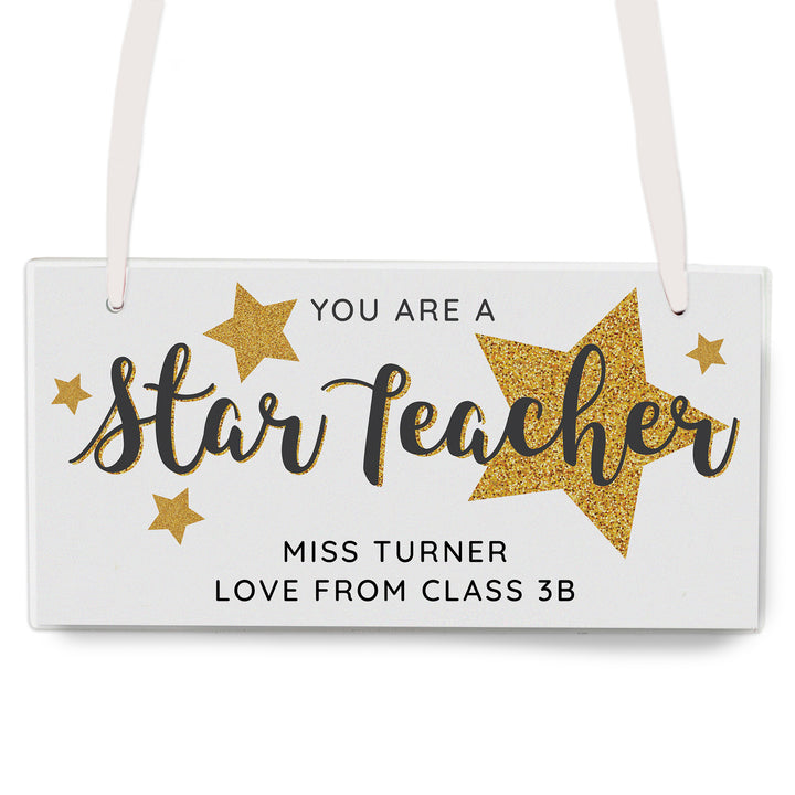 Buy Personalised You Are A Star Teacher Wooden Sign at www.giftsfinder.co.uk