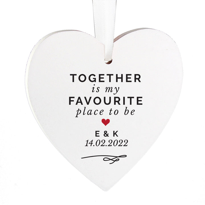 Buy Personalised Together Is My Favorite Place Wooden Heart Decoration at www.giftsfinder.co.uk