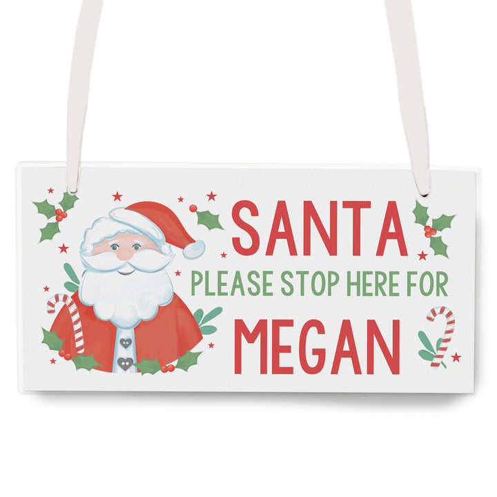 Personalised Santa Stop Here Wooden Sign in gift category Personalised House Signs & Plaques