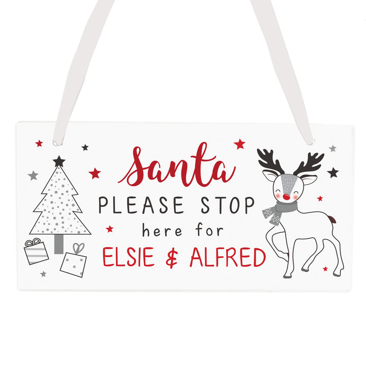 Personalised Rudolph Santa Please Stop Here Sign in gift category Personalised Christmas Decorations