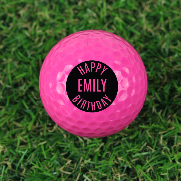 Buy Personalised Happy Birthday Pink Golf Ball at www.giftsfinder.co.uk