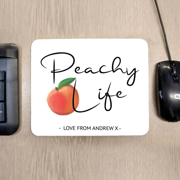 Buy Peachy Life Mouse Pad available now at www.giftsfinder.co.uk