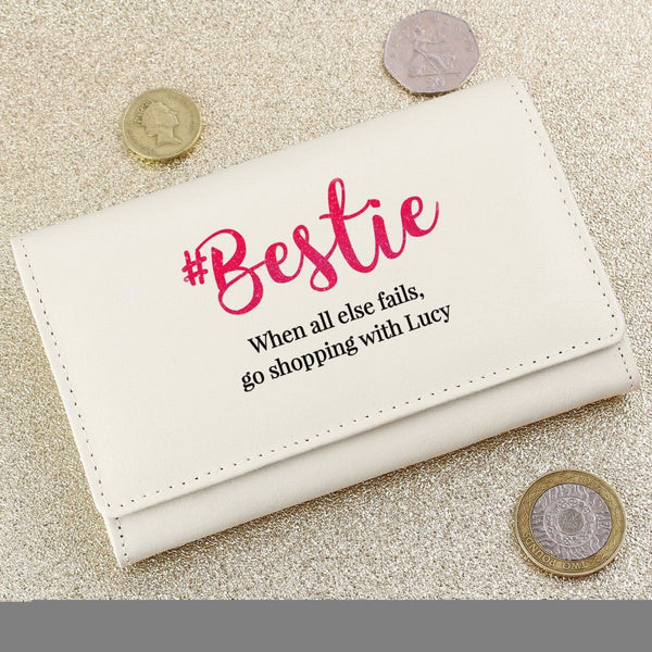 Buy Personalised #Bestie Cream Purse available now at www.giftsfinder.co.uk