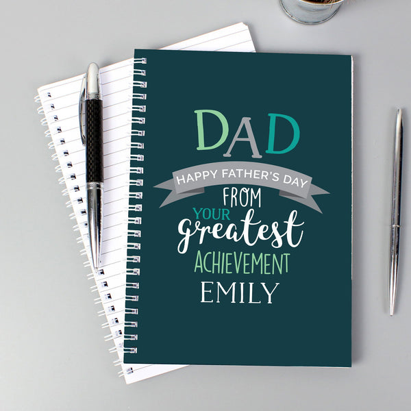 Personalised Dad's Greatest Achievement A5 Notebook available to buy at www.giftsfinder.co.uk