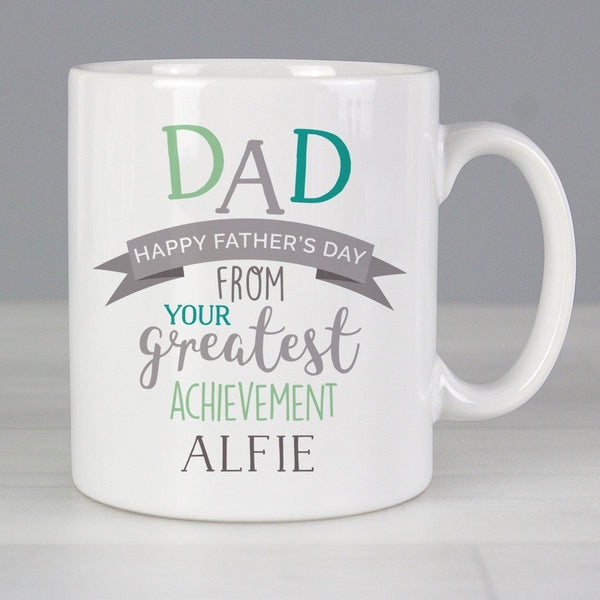 Buy Personalised 'Dad's Greatest Achievement' Mug available now at www.giftsfinder.co.uk