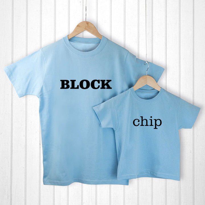 Personalised Daddy And Me Chip Off The Old Block Blue T-Shirts available to buy at www.giftsfinder.co.uk