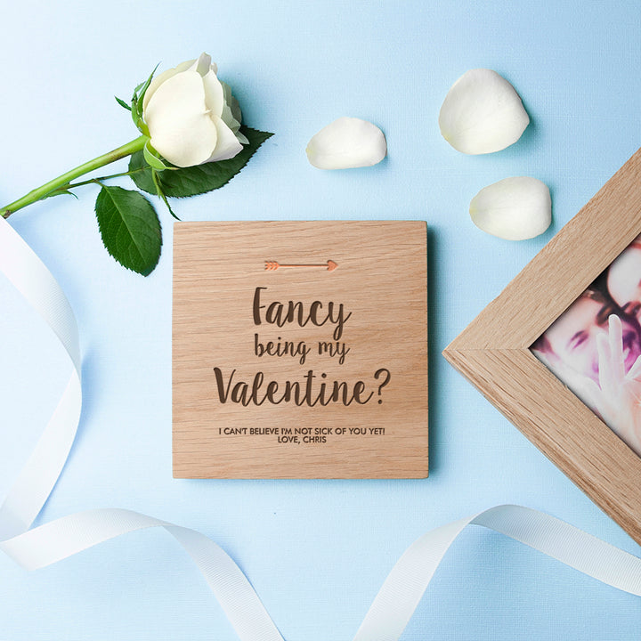 Personalised Fancy Being My Valentine? Oak Photo Cube in gift category 