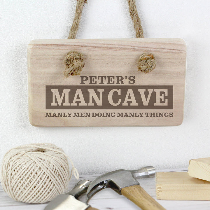 Buy Personalised MAN CAVE Wooden Sign available now at www.giftsfinder.co.uk