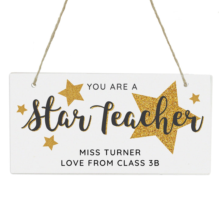 Personalised You Are A Star Teacher Wooden Sign in gift category 