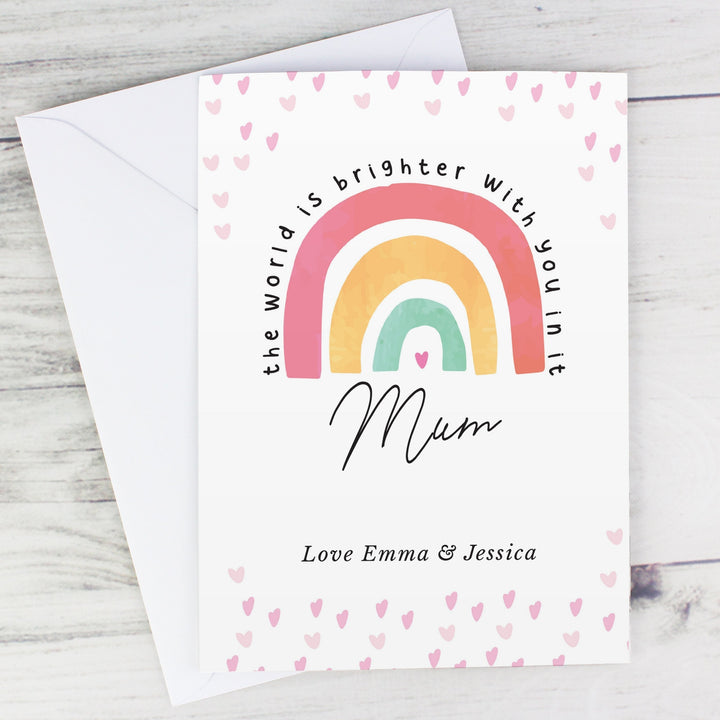 Personalised You Make The World Brighter Rainbow Card in gift category 