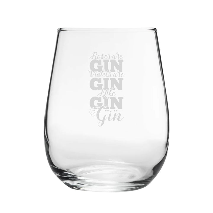 Roses Are Gin, Violets Are Gin, I Like Gin, Gin - Engraved Novelty Stemless Gin Tumbler Image 2